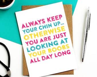 Keep Your Chin Up Get Well Greetings Card Letterpress Inspired, Contemporary Woodblock British Made Funny Get Well Card DYPS003