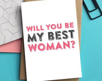Will You Be My Best Woman Contemporary Letterpress Inspired Typographic Wedding Celebration Card DYPW032