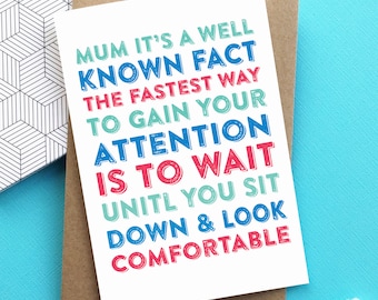 Mother's Day Fastest Way to Gain Attention Letterpress Inspired Typographic Greetings Card