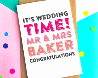 It's Wedding Time Personalised wedding celebration typographic contemporary greetings card
